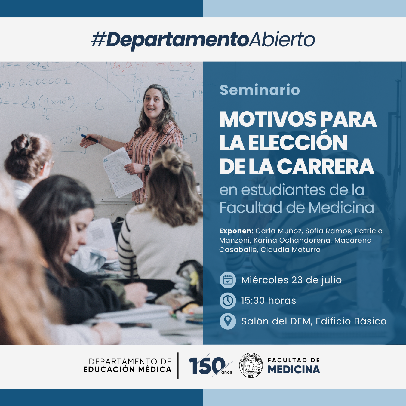 23 de julio de 2025 - Motivos para la elección de la carrera en estudiantes de la Facultad de Medicina